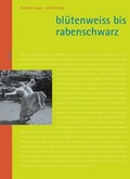 Cover: Bl&uuml;tenweiss bis rabenschwarz - Limmat