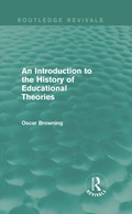 Cover: An Introduction to the History of Educational Theories (Routledge Revivals) - Routledge