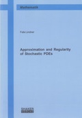 Cover: Approximation and Regularity of Stochastic PDEs - Shaker