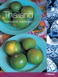 Cover: Kulinarisch entdecken: Thailand - h.f.ullmann publishing