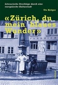 Cover: Z&uuml;rich, du mein blaues Wunder - Limmat