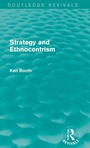 Cover: Strategy and Ethnocentrism (Routledge Revivals) - Routledge