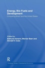 Cover: Energy, Bio Fuels and Development - Routledge