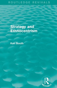 Enlarge image Cover: Strategy and Ethnocentrism (Routledge Revivals) - Routledge
