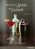 Cover: World of Spirits and Cocktails: The Ultimate Bar Book - Ullmann Publishing