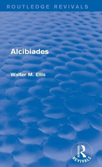 Enlarge image Cover: Alcibiades (Routledge Revivals) - Routledge