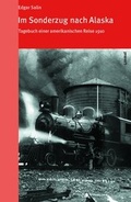 Cover: Im Sonderzug nach Alaska - Limmat