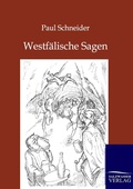 Cover: Westf&auml;lische Sagen - Salzwasser Verlag