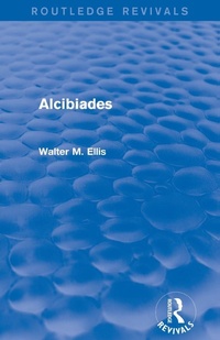 Enlarge image Cover: Alcibiades (Routledge Revivals) - Routledge