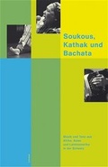 Cover: Soukous, Kathak und Bachata - Limmat