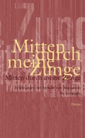 Cover: Mitten durch meine Zunge - Drava