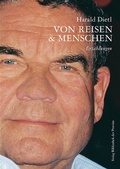 Cover: Von Reisen und Menschen - Bibliothek der Provinz