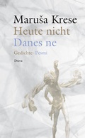 Cover: Heute nicht / Danes ne - Drava