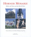 Cover: Horner Mosaike - Bibliothek der Provinz