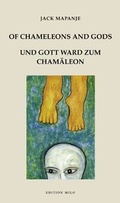 Cover: Of Chameleons and Gods / Und Gott ward zum Cham&auml;leon - Drava