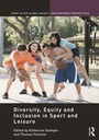 Cover: Diversity, Equity and Inclusion in Sport and Leisure - Routledge