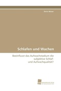 Cover: Schlafen und Wachen - S&uuml;dwestdeutscher Verlag f&uuml;r Hochschulschriften