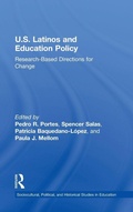 Cover: U.S. Latinos and Education Policy - Routledge