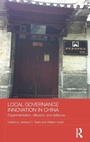 Cover: Local Governance Innovation in China - Routledge