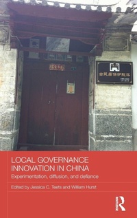 Enlarge image Cover: Local Governance Innovation in China - Routledge
