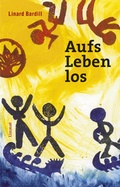 Cover: Aufs Leben los - Limmat