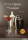 Cover: The World Of Spirits And Cocktails - Ullmann Publishing