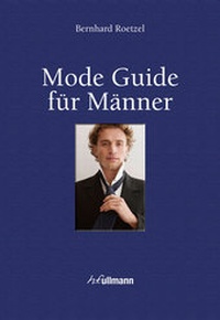 Enlarge image Cover: Mode Guide für Männer - h.f.ullmann publishing