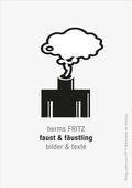 Cover: faust & f&auml;ustling - Bibliothek der Provinz