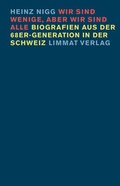 Cover: Wir sind wenige, aber wir sind alle - Limmat