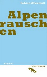 Enlarge image Cover: Alpenrauschen - Limmat
