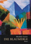 Cover: Die Blaumerle - Bibliothek der Provinz