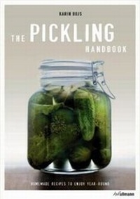 Enlarge image Cover: Pickling Handbook: Homemade Recipes to Enjoy Year-Round - Ullmann Publishing