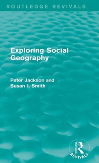 Enlarge image Cover: Exploring Social Geography (Routledge Revivals) - Routledge