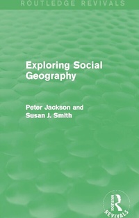 Enlarge image Cover: Exploring Social Geography (Routledge Revivals) - Routledge