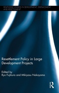 Cover: Resettlement Policy in Large Development Projects - Routledge