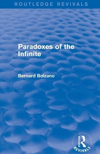 Abbildung von: Paradoxes of the Infinite (Routledge Revivals) - Routledge