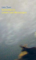Cover: Settembrini. Leben und Meinungen - Limmat