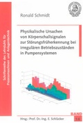 Cover: Physikalische Ursachen von K&ouml;rperschallsignalen zur St&ouml;rungsfr&uuml;herkennung bei irregul&auml;ren Betriebszust&auml;nden in Pumpensystemen - Shaker