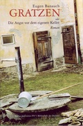 Cover: Gratzen oder Die Angst vor dem eigenen Keller - Bibliothek der Provinz