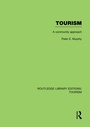Cover: Tourism: A Community Approach (RLE Tourism) - Routledge