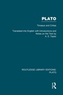 Cover: Plato: Timaeus and Critias (RLE: Plato) - Routledge