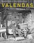 Cover: Valendas. Die Welt im Dorf - Limmat