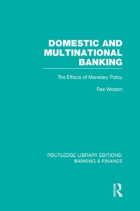 Enlarge image Cover: Domestic and Multinational Banking (RLE Banking & Finance) - Routledge