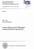 Cover: Axialer &Ouml;lfluss durch W&auml;lzlager unterschiedlicher Bauformen - Shaker