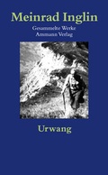Cover: Gesammelte Werke in Einzelausgaben / Urwang - Limmat
