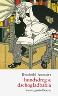 Cover: hundsdreg & dschogladbabia - Bibliothek der Provinz