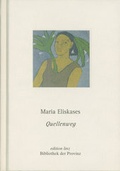 Cover: Quellenweg oder Die Brustbeinblumen - Bibliothek der Provinz