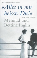 Cover: 'Alles in mir heisst: Du!' Meinrad und Bettina Inglin - Limmat