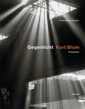 Cover: Kurt Blum - Gegenlicht - Limmat
