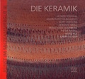 Cover: Die Keramik - Bibliothek der Provinz